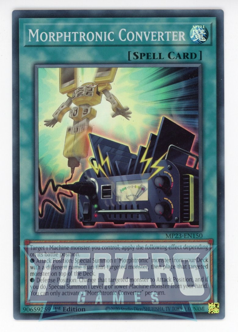 MP23-EN150 - Morphtronic Converter - Super Rare - Normal Spell - 25th MP23-EN150 - Morphtronic Converter - Super Rare - Normal Spell - 25th