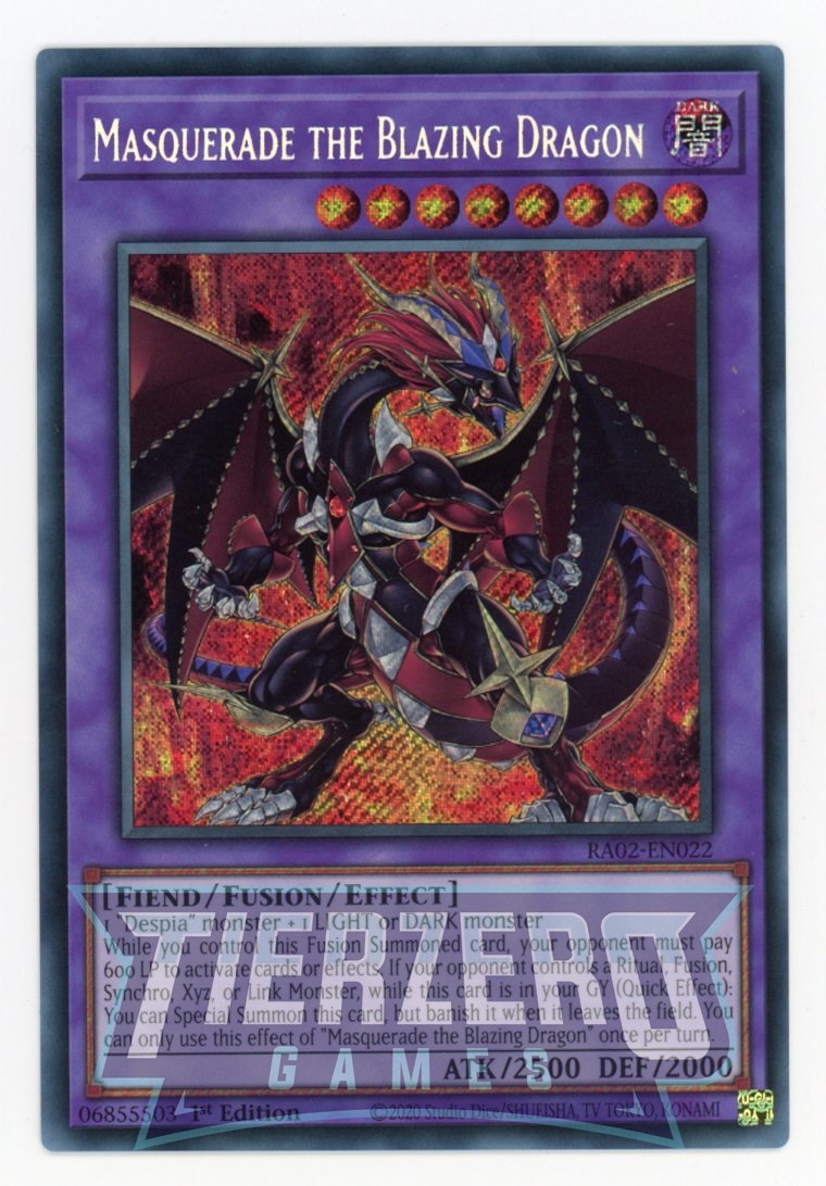 RA02-EN022 - Masquerade the Blazing Dragon - Secret Rare - - Rarity Collection 2