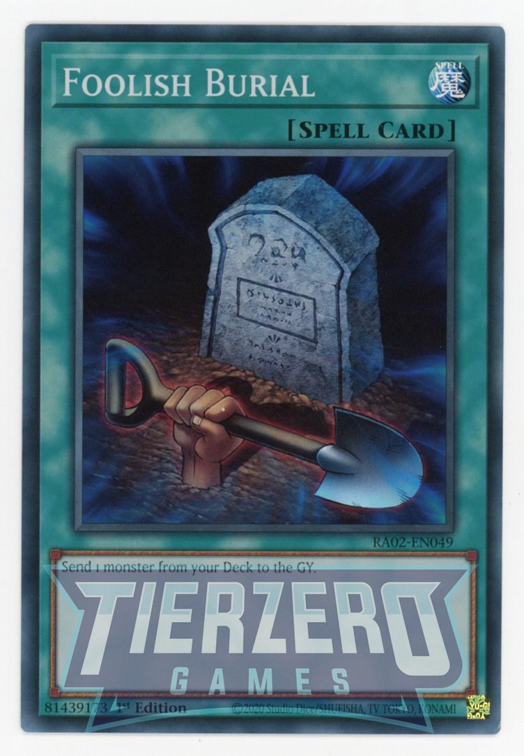 yugioh cards like foolish burial RA02-EN049 - Foolish Burial - Super Rare