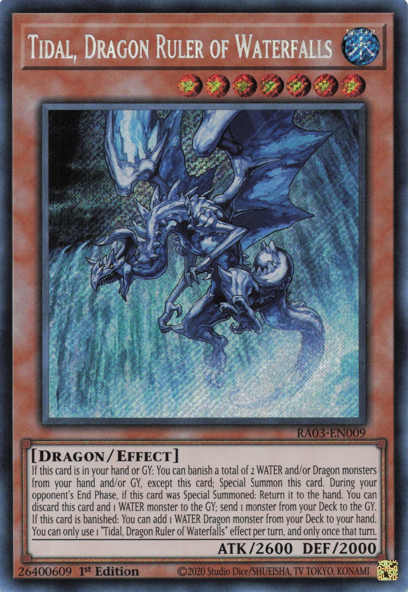 Tidal, Dragon Ruler of Waterfalls RA03-EN009 - Secret Rare -