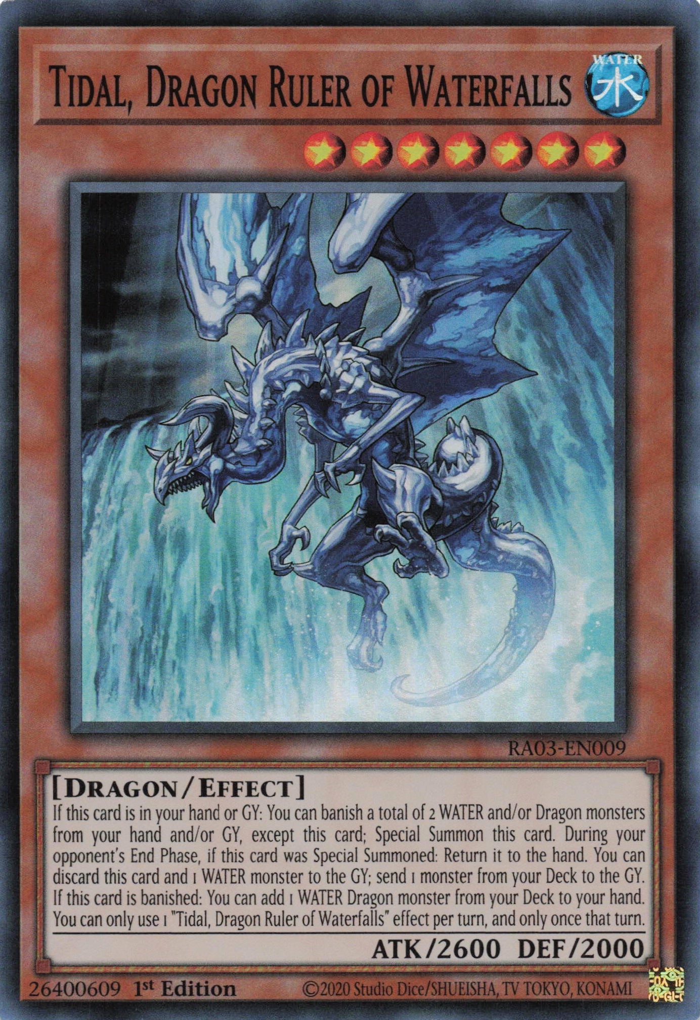 Tidal, Dragon Ruler of Waterfalls RA03-EN009 - Super Rare -
