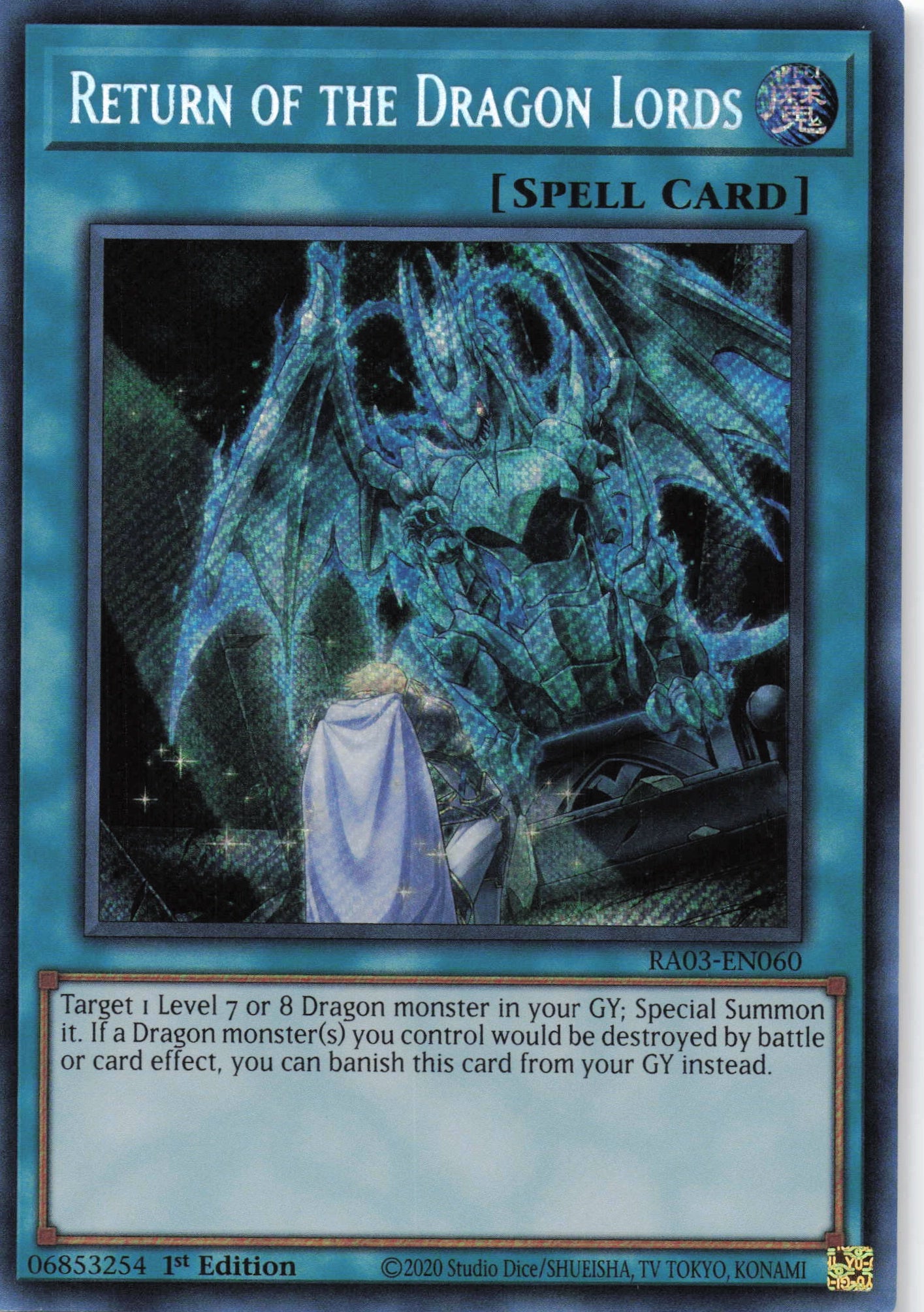Return of the Dragon Lords RA03-EN060 - Secret Rare -