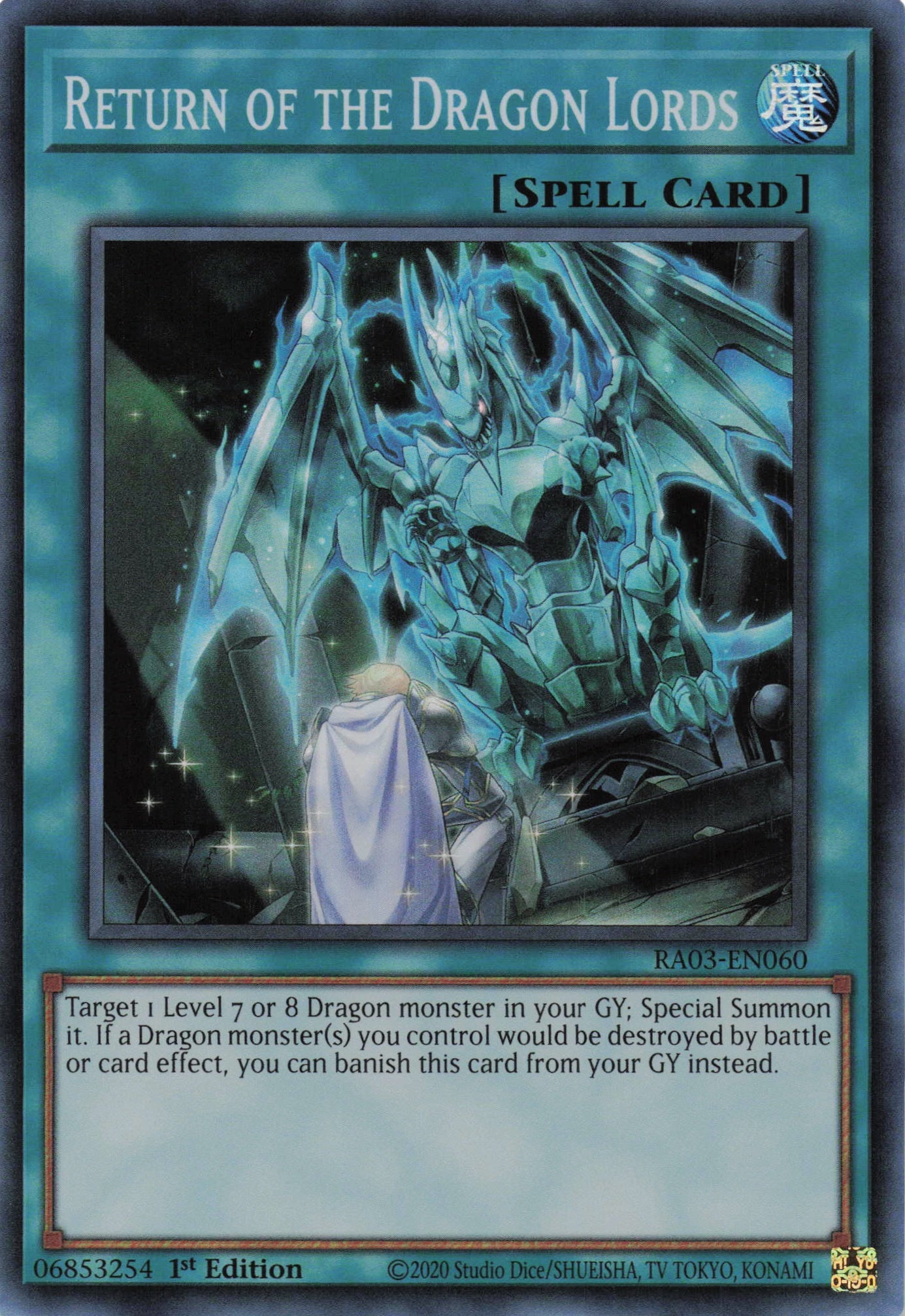 Return of the Dragon Lords RA03-EN060 - Super Rare -