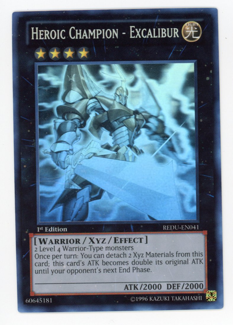 REDU-EN041 - Heroic Champion - Excalibur - Ghost Rare - 1st Edition Return of the Duelist NM