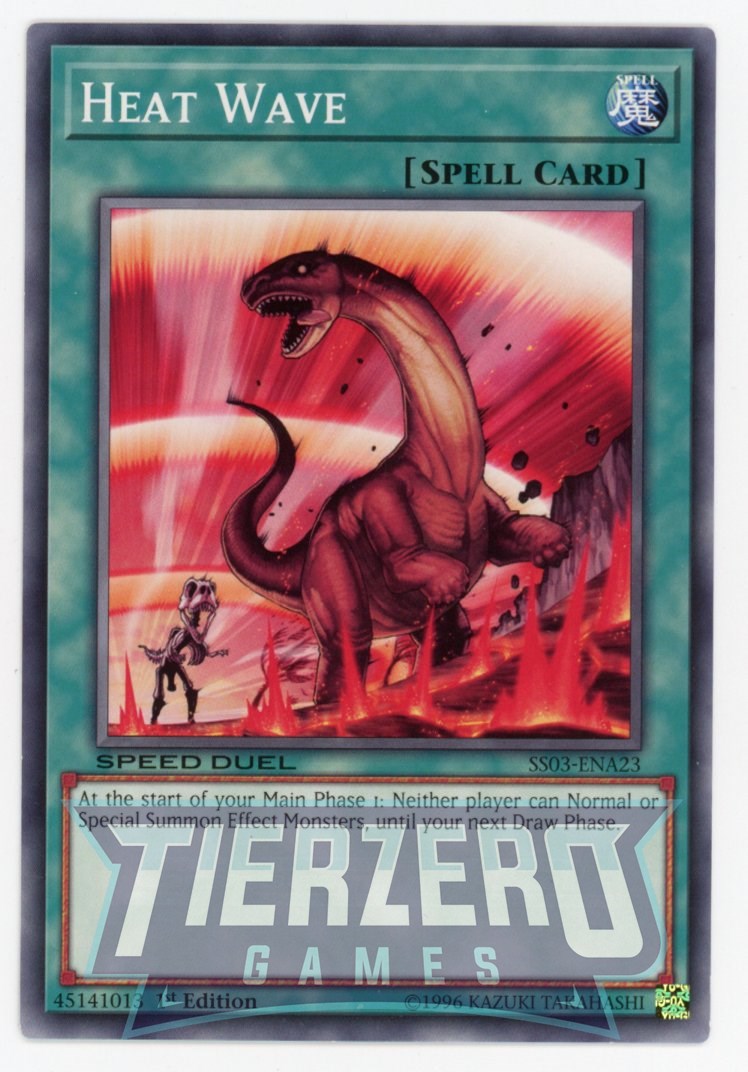 SS03-ENA23 - Heat Wave - Common - Speed Duel Decks: Ultimate Predators