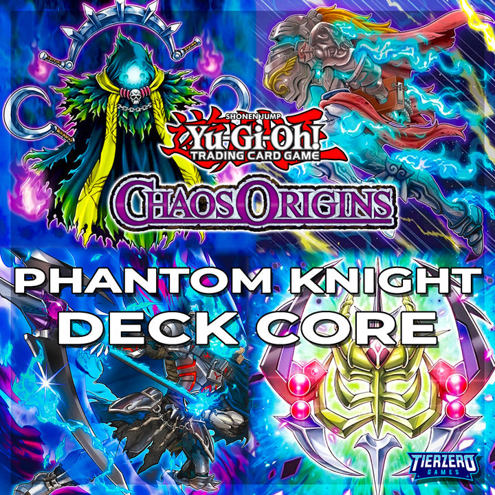 Yugioh - Phantom Knights Deck Core CORI - Chaos Origins - 15 Cards