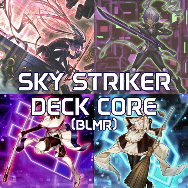 Yugioh Sky Striker Deck Core BLMR- Battles of Legend Monstrous Revenge