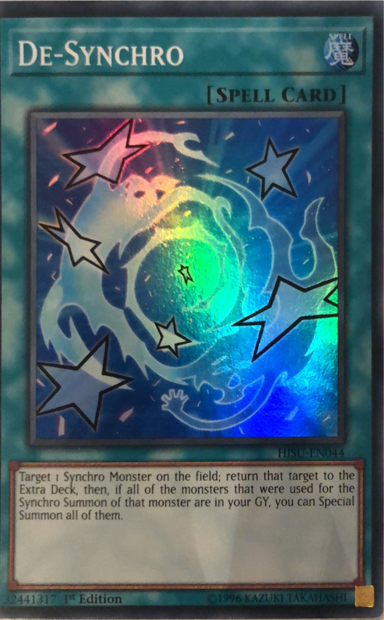 Yugioh HISU-EN044 - De-Synchro - Super Rare - Normal Spell - 1st-Edition - Hidden Summoners Yugioh HISU-EN044 - De-Synchro - Super Rare - Normal Spell - 1st-Edition - Hidden Summoners