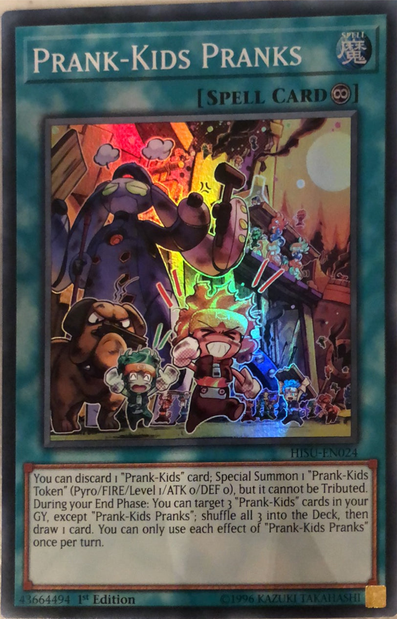 Yugioh HISU-EN024 - Prank-Kids Pranks - Super Rare - Continous Spell -  1st-Edition