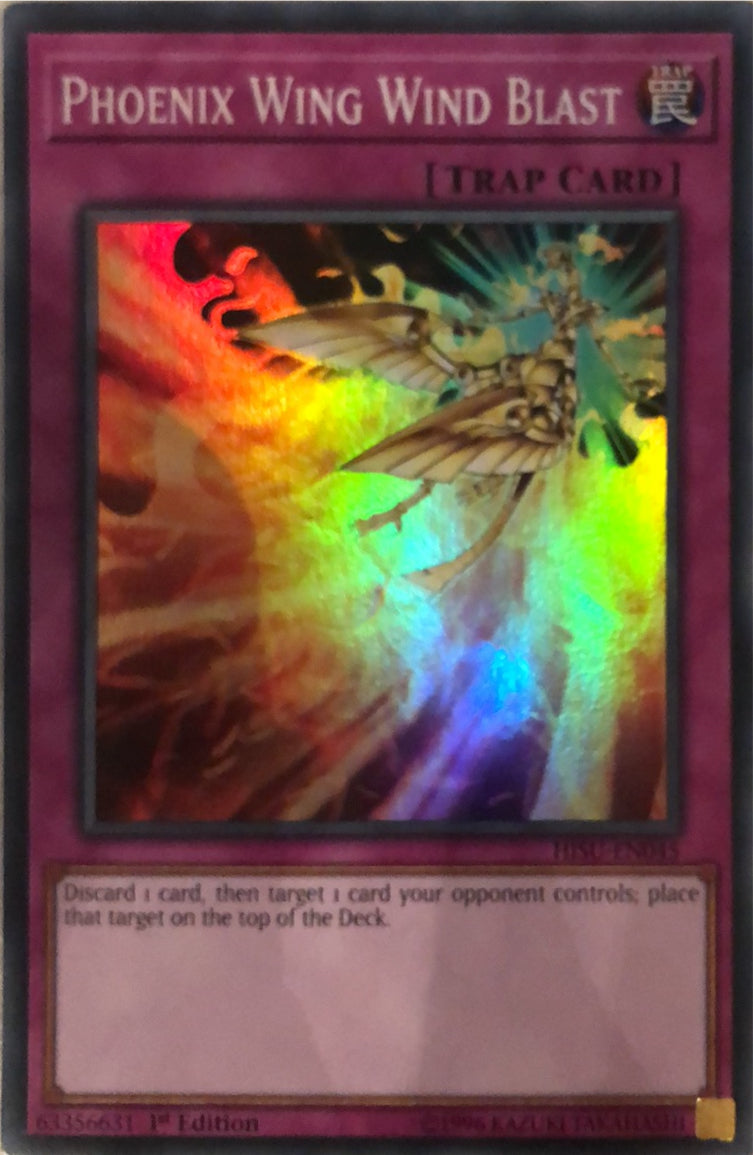 Yugioh HISU-EN045 - Phoenix Wing Wind Blast - Super Rare - Normal Trap - 1st-Edition - Hidden Summoners Yugioh HISU-EN045 - Phoenix Wing Wind Blast - Super Rare - Normal Trap - 1st-Edition - Hidden Summoners