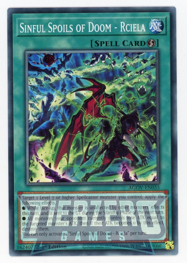 AGOV-EN055 - Sinful Spoils of Doom - Rciela - Common - Quick-Play Spell - Age of Overlord
