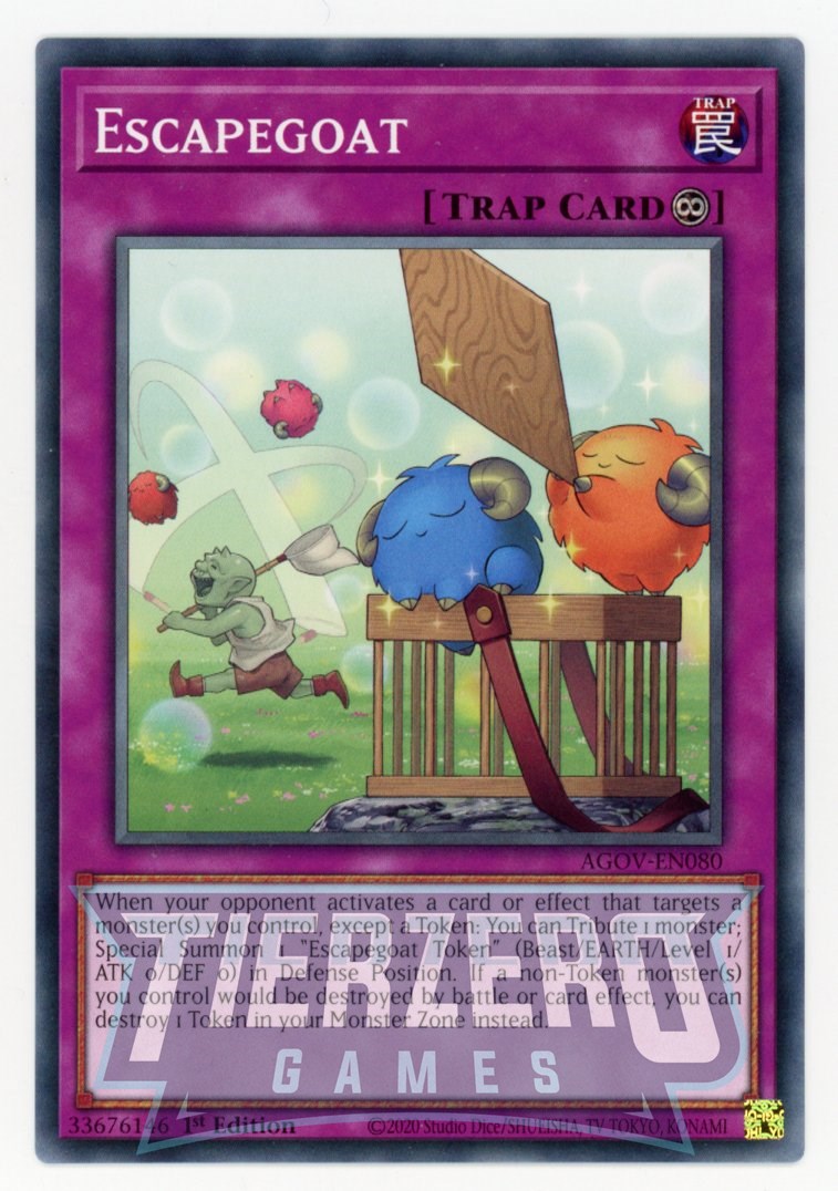 AGOV-EN080 - Escapegoat - Common - Continuous Trap - Age of Overlord AGOV-EN080 - Escapegoat - Common - Continuous Trap - Age of Overlord