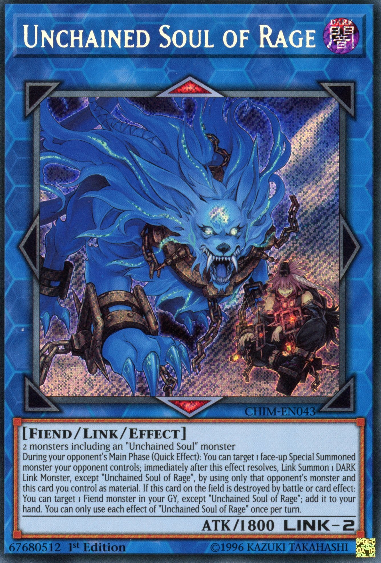 CHIM-EN043 - Unchained Soul of Rage - Secret Rare - Chaos Impact - 1st Edition
