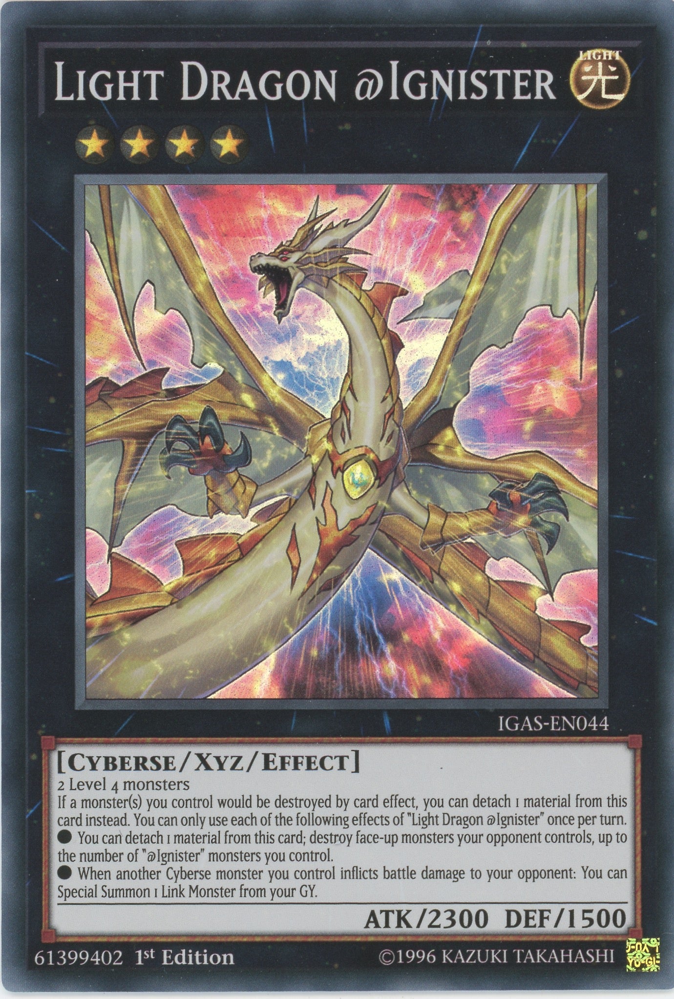 IGAS-EN044 - "Light Dragon @Ignister" - Super Rare - Effect Xyz Monster - - Ignition Assault