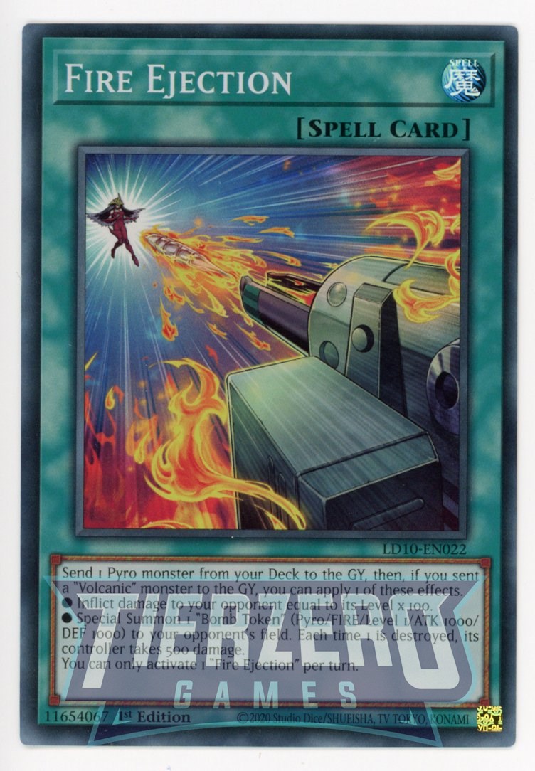 LD10-EN022 - Fire Ejection - Super Rare - Normal Spell - Legendary Due LD10-EN022 - Fire Ejection - Super Rare - Normal Spell - Legendary Due