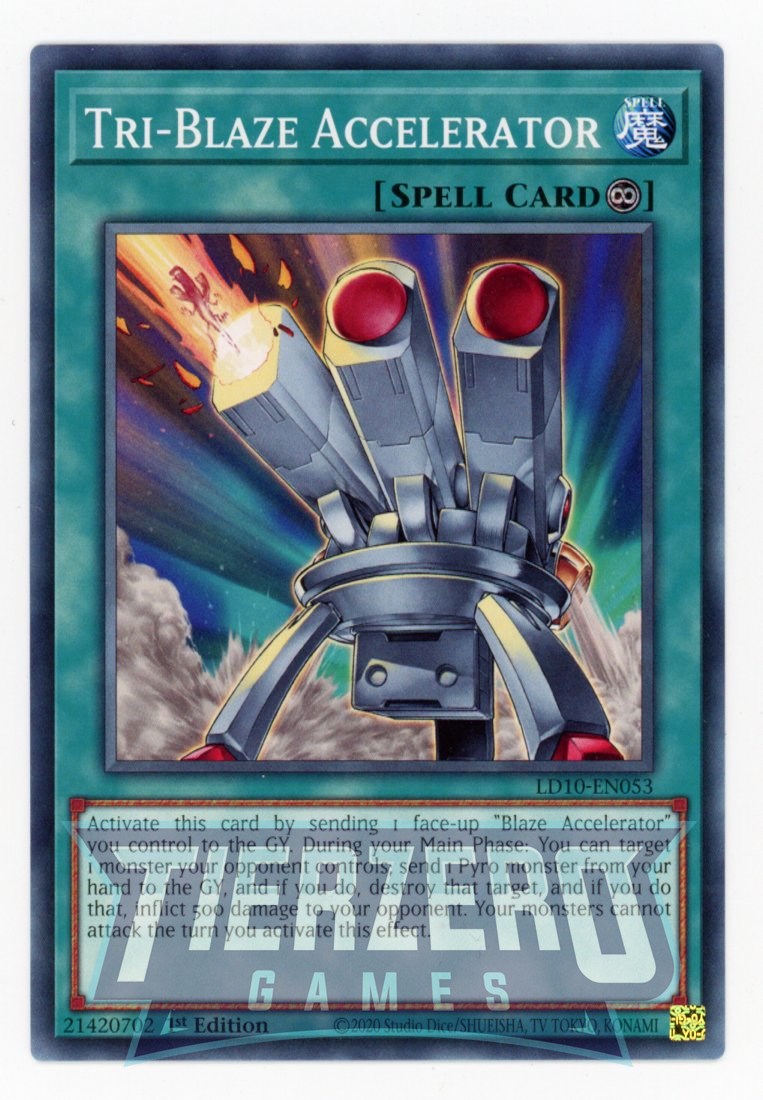 LD10-EN053 - Tri-Blaze Accelerator - Common - Continuous Spell - Legen LD10-EN053 - Tri-Blaze Accelerator - Common - Continuous Spell - Legen