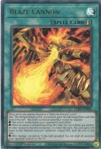 LED7-EN005 - Blaze Cannon - Ultra Rare - Quick-Play Spell - Legendary Duelists 7 Rage of Ra