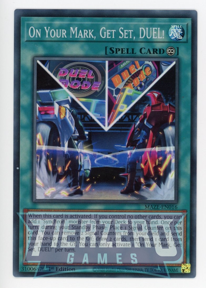 MAZE-EN016 - On Your Mark, Get Set, DUEL! - Super Rare - Continuous Spell - Maze of Memories