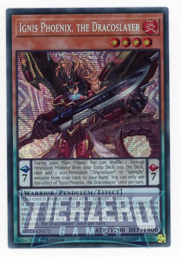 MP23-EN172 - Ignis Phoenix, the Dracoslayer - Prismatic Secret Rare - Effect Pendulum Monster - 25th Anniversary Duelist Heroes Tin