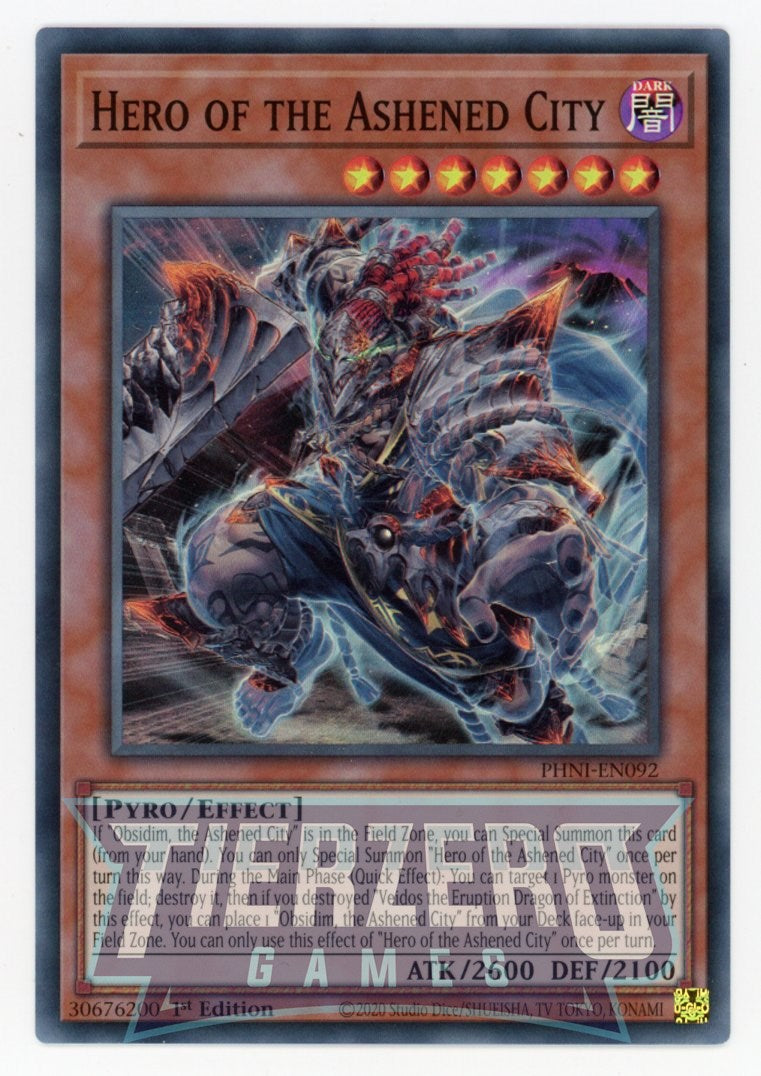PHNI-EN092 - Hero of the Ashened City - Super Rare - Effect Monster - PHNI-EN092 - Hero of the Ashened City - Super Rare - Effect Monster -