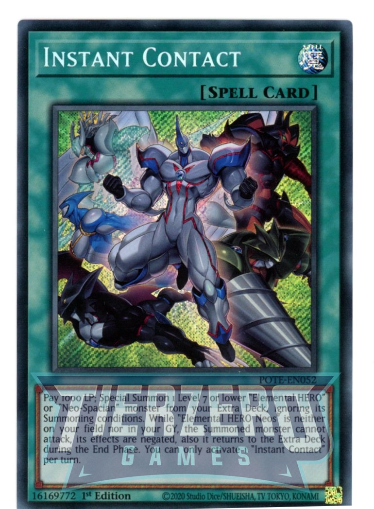 POTE-EN052 - Instant Contact - Secret Rare - Normal Spell - Power of t POTE-EN052 - Instant Contact - Secret Rare - Normal Spell - Power of t