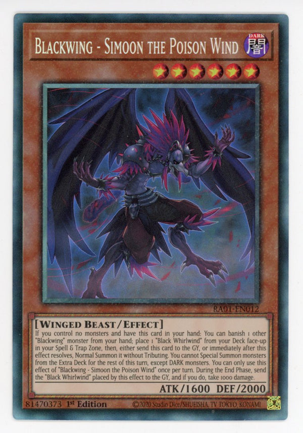 RA01-EN012 - Blackwing - Simoon the Poison Wind - Collector's Rare - Effect Monster - Rarity Collection