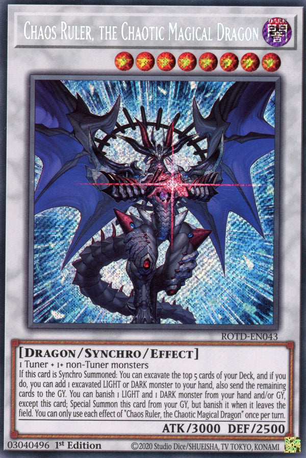 ROTD-EN043 - Chaos Ruler, the Chaotic Magical Dragon - Secret Rare - Effect Synchro Monster - Rise of the Duelist