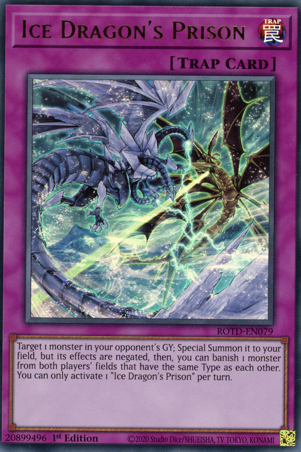 ROTD-EN079 - Ice Dragon's Prison - Ultra Rare - Normal Trap - Rise of the Duelist