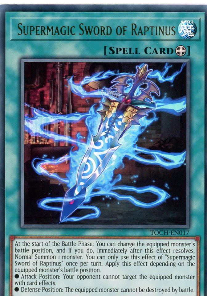 yugioh original starter deck card list TOCH-EN017 - Supermagic Sword of Raptinus - Ultra Rare - Equip Spell