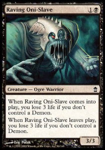 Raving Oni-Slave