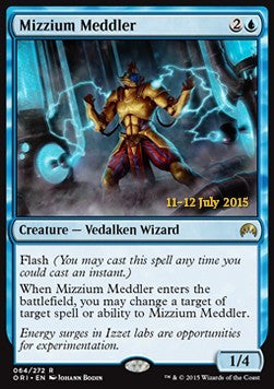 Mizzium Meddler (V.2)