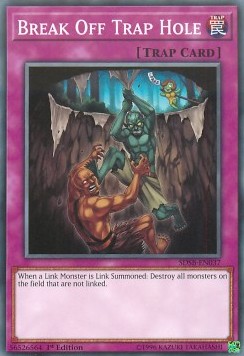 Break Off Trap Hole
