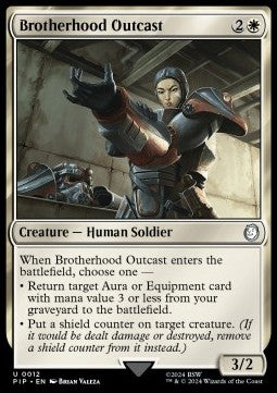 Brotherhood Outcast