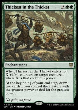 Thickest in the Thicket