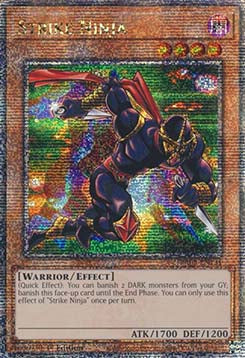 Strike Ninja (V.2 - Quarter Century Secret Rare)