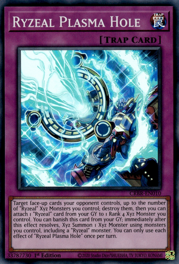 CRBR-EN010 - Ryzeal Plasma Hole - Super Rare - Crossover Breakers