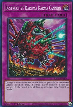 Destructive Daruma Karma Cannon (V.1 - Super Rare)