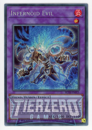 BLTR-EN013 - Infernoid Evil - Secret Rare - Battles of Legend: Terminal Revenge