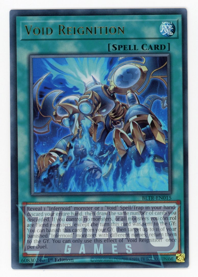 BLTR-EN015 - Void Reignition - Ultra Rare - Normal Spell - Battles of Legend Terminal Revenge