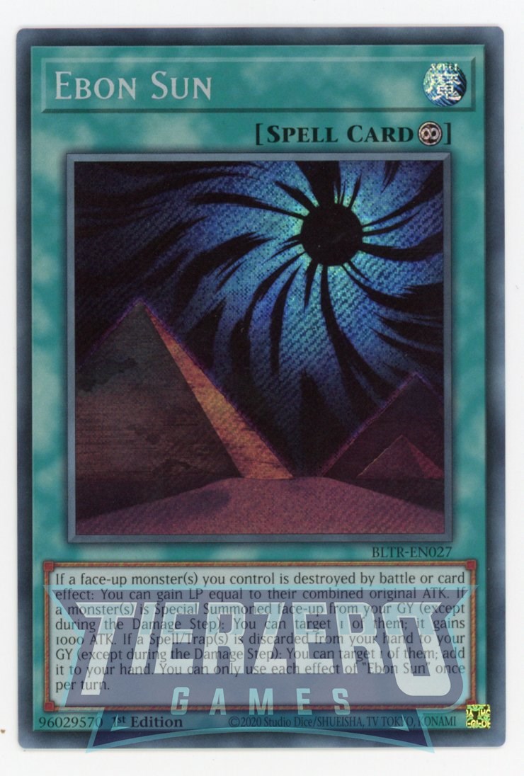 BLTR-EN027 - Ebon Sun - Secret Rare - Continuous Spell - Battles of Legend Terminal Revenge