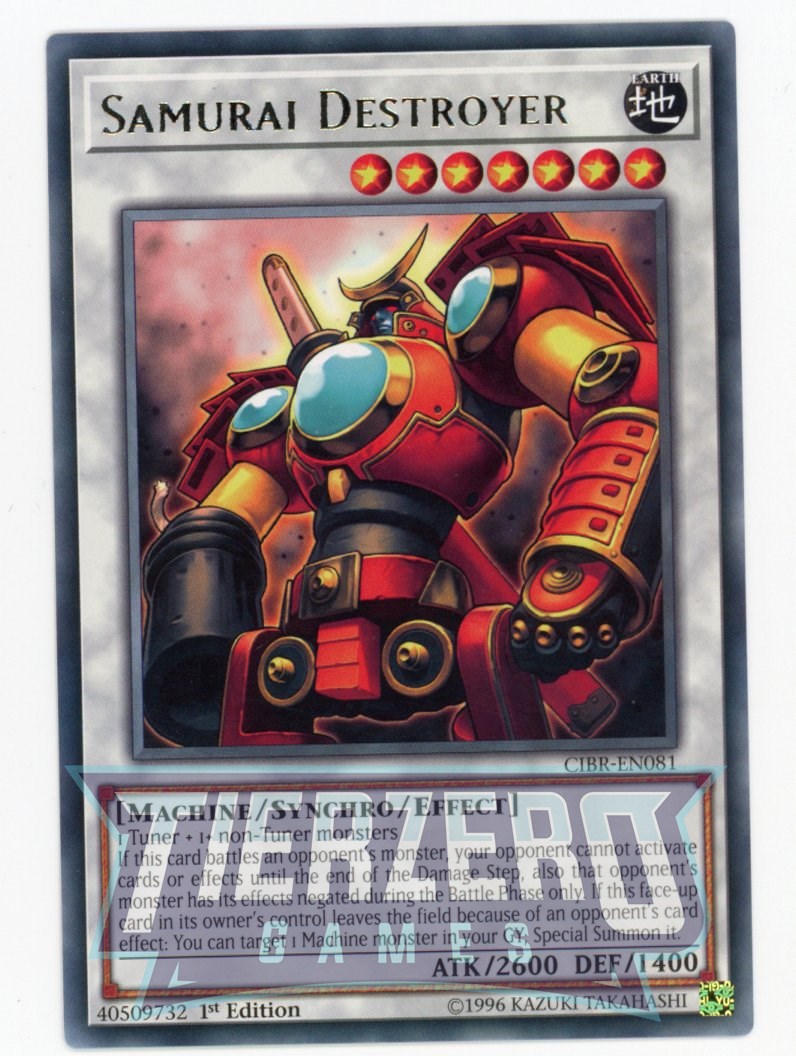 CIBR-EN081 - Samurai Destroyer - Rare - Effect Synchro Monster -