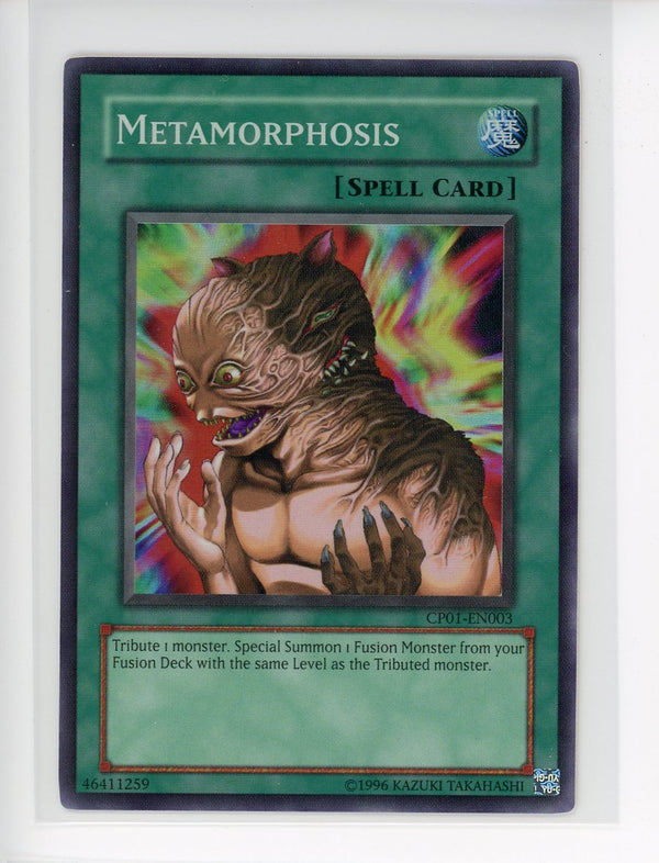 CP01-EN003 - Metamorphosis - Super Rare - Spell Card -Champion Pack 1 VLP