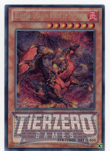 CT10-EN002 - Blaster, Dragon Ruler of Infernos - Secret Rare - 2013 Collectors Tins