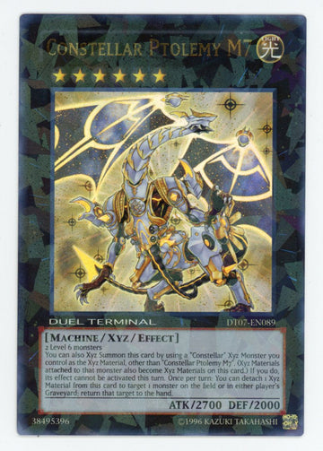 DT07-EN089 - Constellar Ptolemy M7 - Ultra Parallel Rare - Duel Terminal 7 - NM