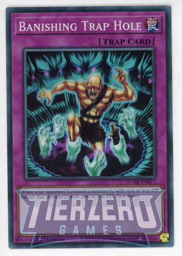 DUNE-EN077 - Banishing Trap Hole - Super Rare - Duelist Nexus