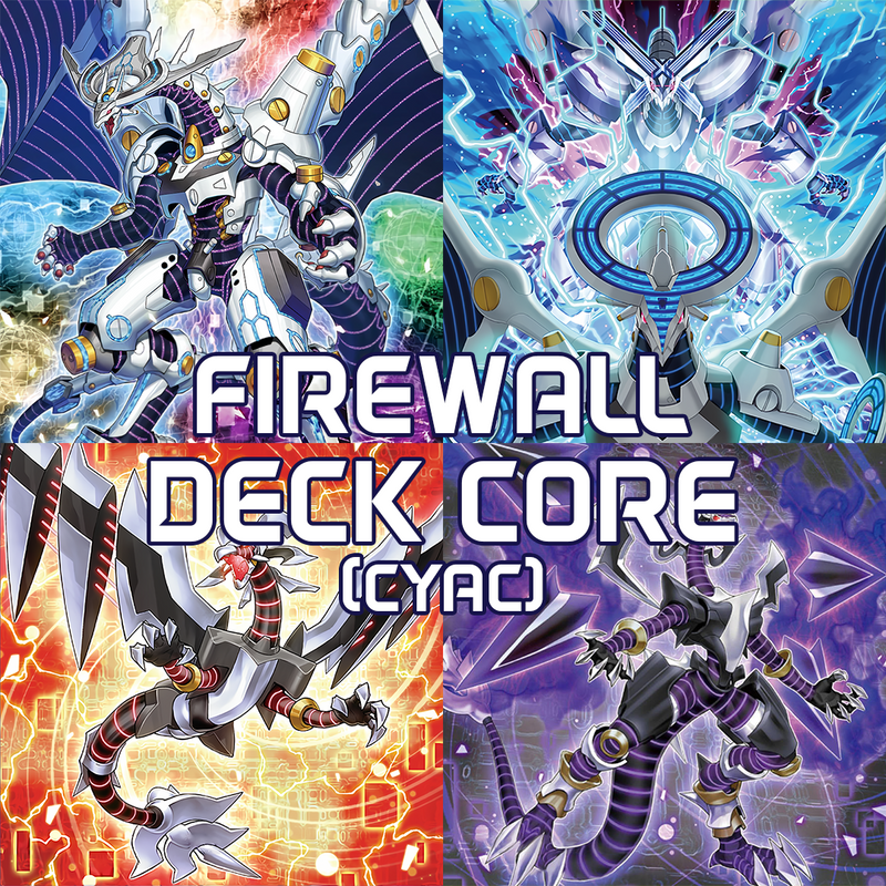 Yugioh Cyberse Firewall Deck Core CYAC- Cyberstorm Access