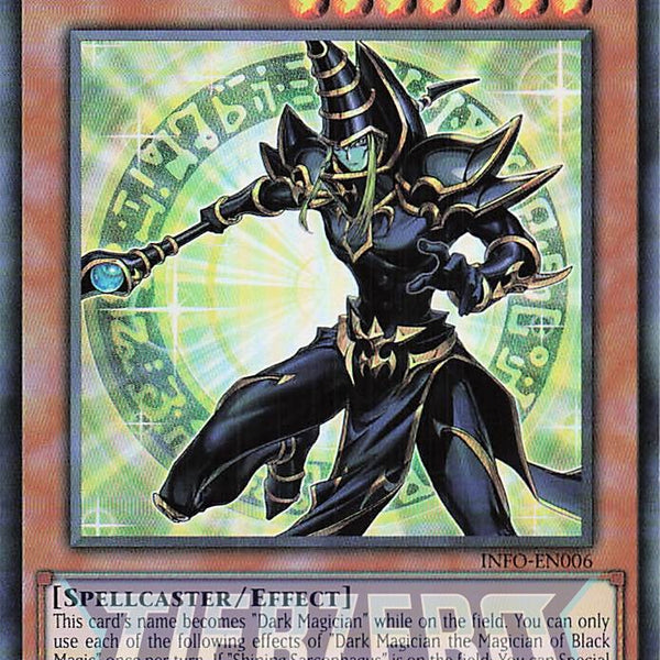 INFO-EN006 - Dark Magician the Magician of Black Magic - Ultra Rare -