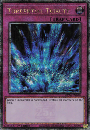 MP24-EN010 - Torrential Tribute - Quarter Century Secret Rare - 25th Anniversary Tin: Dueling Mirrors