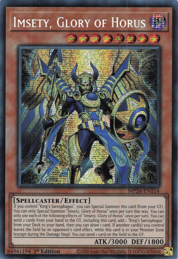 MP24-EN114 - Imsety, Glory of Horus - Secret Rare - 25th Anniversary Tin: Dueling Mirrors