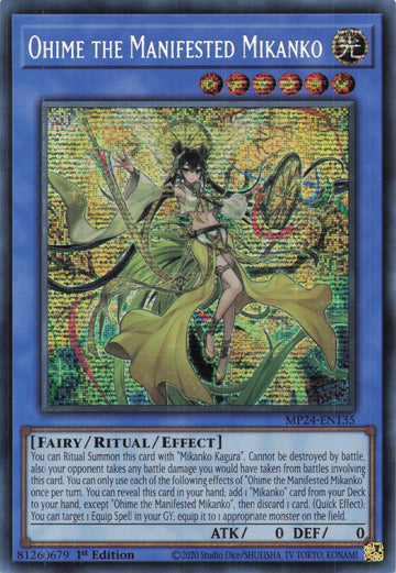 MP24-EN135 - Ohime the Manifested Mikanko - Secret Rare - 25th Anniversary Tin: Dueling Mirrors